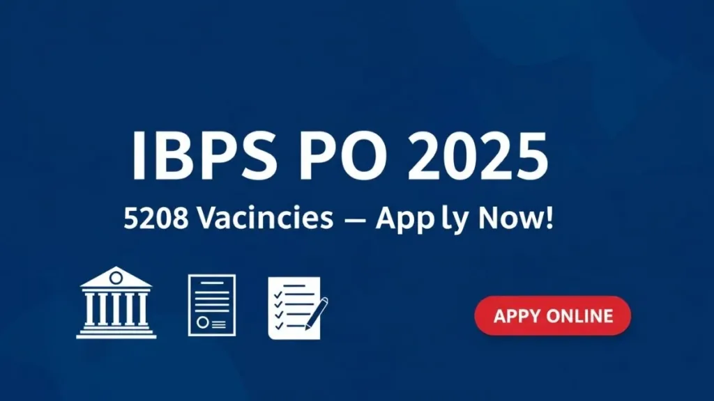 IBPS PO 2025 की 5208 वैकेंसी के लिए आज है आखिरी मौका जल्द करें आवेदन और पाएं बैंकिंग में शानदार करियर 29 IBPS PO 2025 की 5208 वैकेंसी के लिए आज है आखिरी मौका जल्द करें आवेदन और पाएं बैंकिंग में शानदार करियर