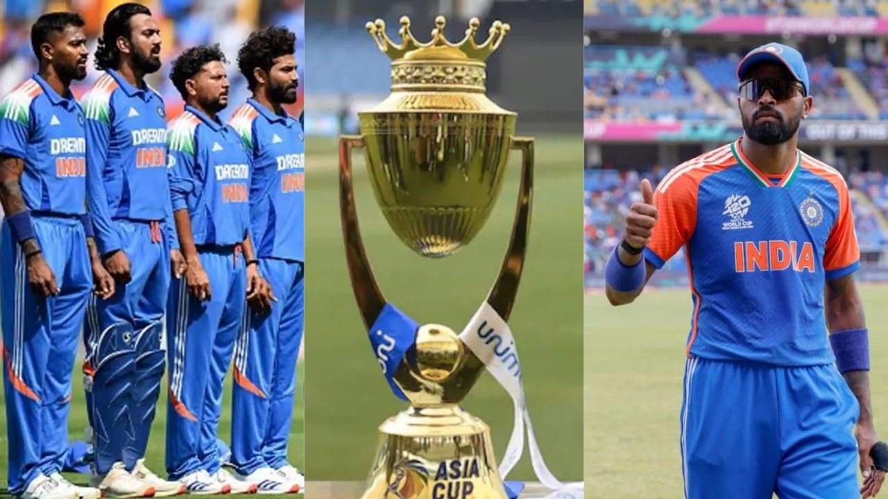 Asia Cup 2025 में टीम इंडिया का ऐलान 19 अगस्त को